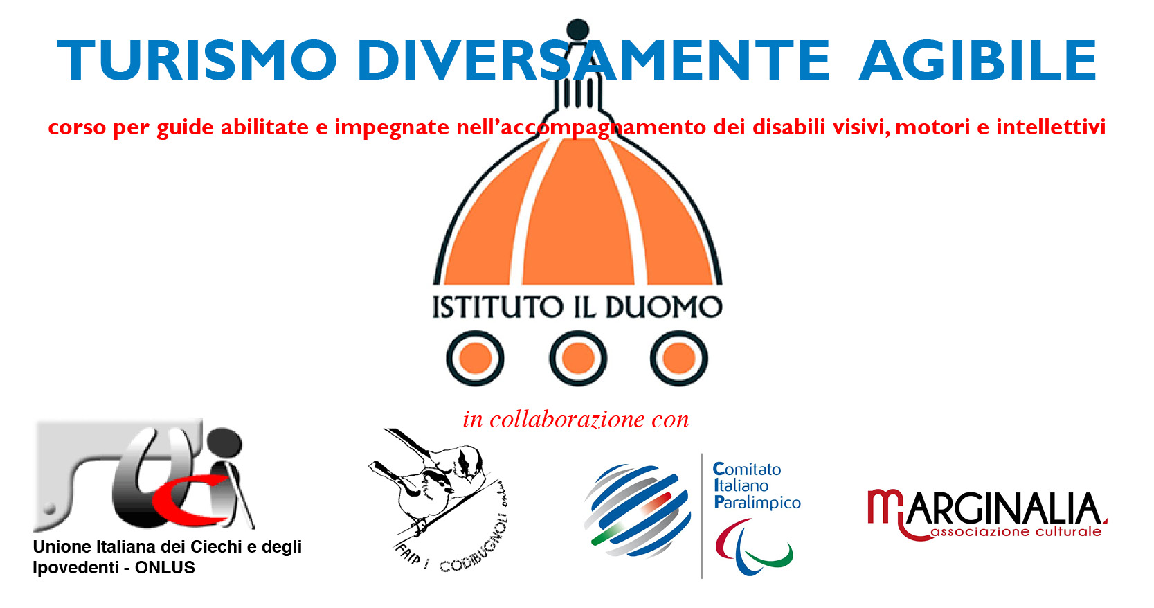 L Istituto Il Duomo Di Firenze Organizza Un Corso Di Turismo Diversamente Agibile