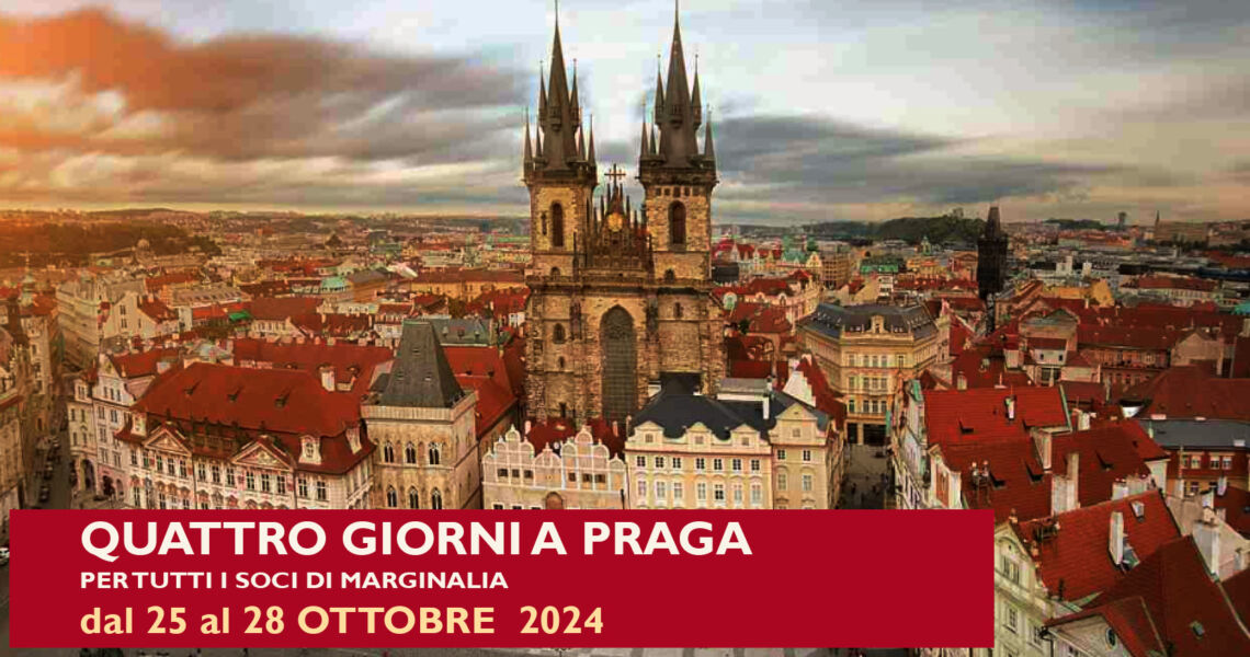 GITA A PRAGA AD OTTOBRE 2024 Con L'Associazione Culturale Marginalia Info 3664475991 visiteguidate@associazionemarginalia.org