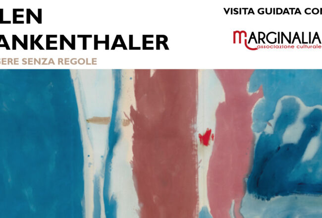 Visita guidata alla mostra HELEN FRANKENTHALER