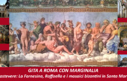 ROMA, GITA di un giorno a con Marginalia per ammirare Trastevere: La Farnesina, Raffaello e i mosaici bizantini in Santa Maria Info Whatsappa 3664475991 visiteguidate@associazionemarginalia.org